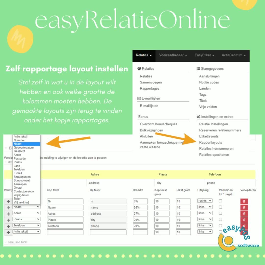 Zelf rapportage layout instellen bij easyRelatieOnline
Stel zelf in wat u in de layout wilt hebben en ook welk formaat de kolommen moeten hebben. De gemaakte layouts zijn terug te vinden onder het kopje rapportages.
www.easypos.nl/product/easyrelatie-online/
#retailsoftware #kassa #emailing #percentage #fashion #klanten #loyalty #crm #relatiebeheer #rapportage #mkb #shop #easyRelatieOnline #unsubscribe #winkelautomatisering #softwarevoorwinkelsenwebshops